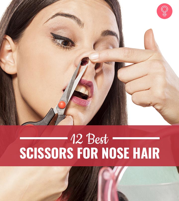 12 Best Scissors For Nose Hair (2024), According To An Expert