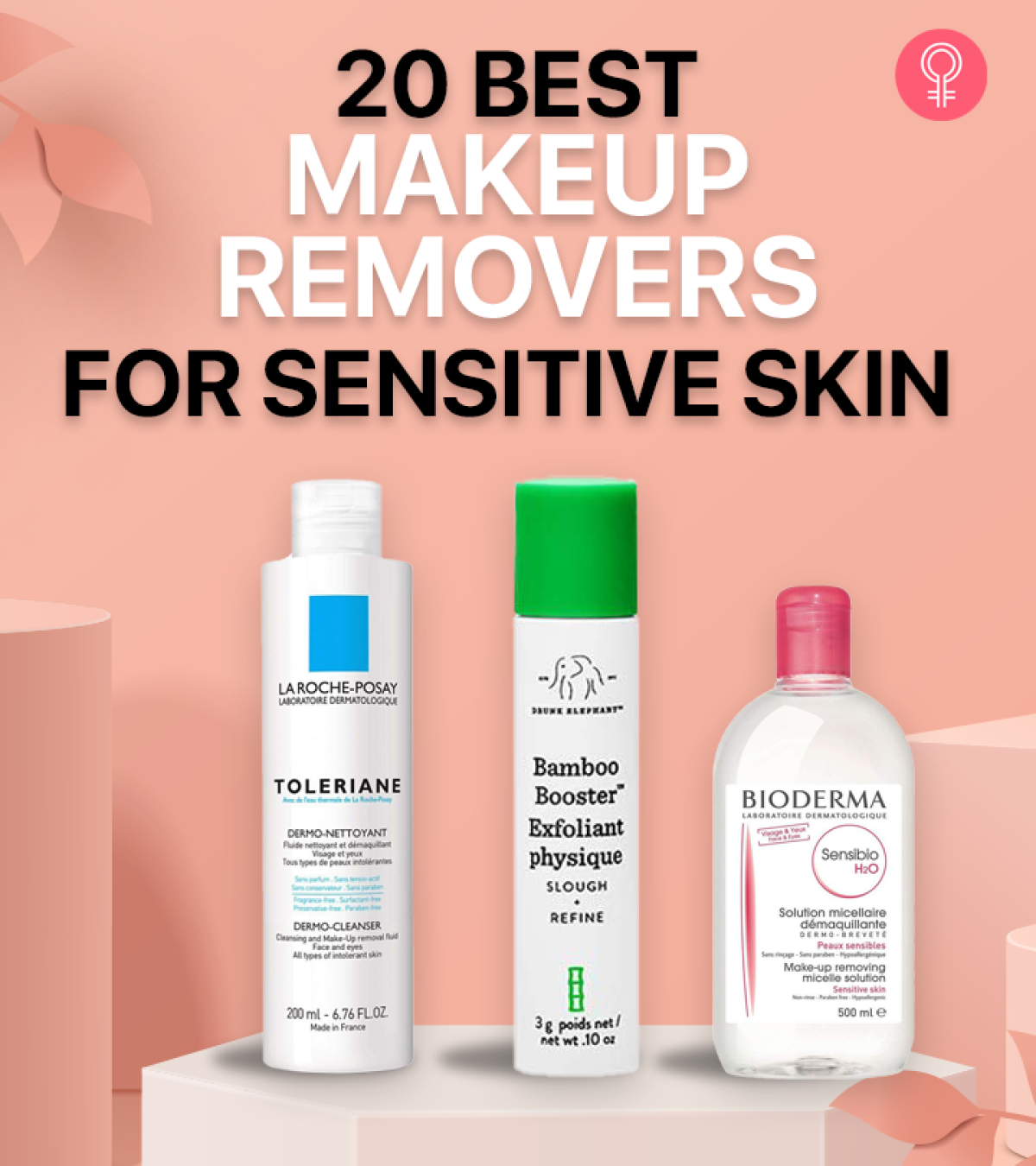 20 Best Makeup Remover For Sensitive Skin (2025), Expert-Approved