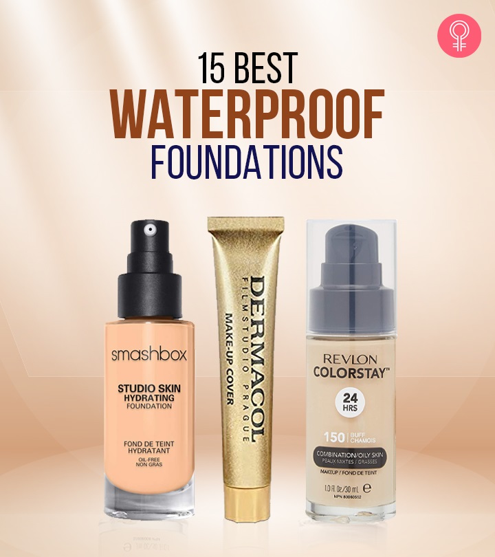 12 Best Waterproof Foundations That Won't Budge