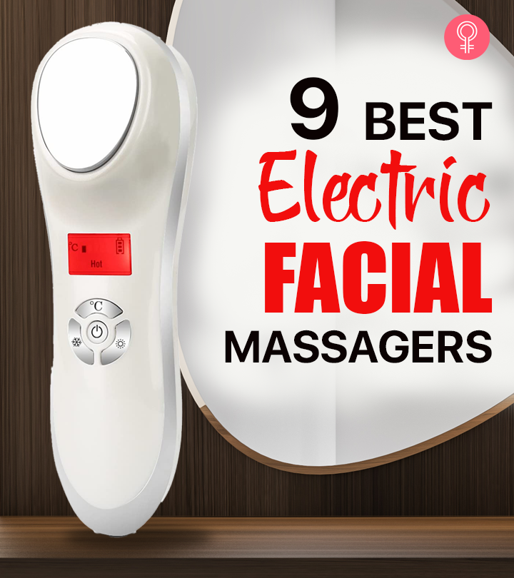 9 Best Electric Facial Massagers Of 2023, As Per An Esthetician