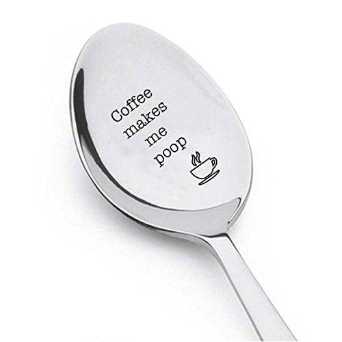 https://www.stylecraze.com/wp-content/uploads/2023/03/Boston-Creative-Company-Coffee-Makes-Me-Poop-Spoon.jpg