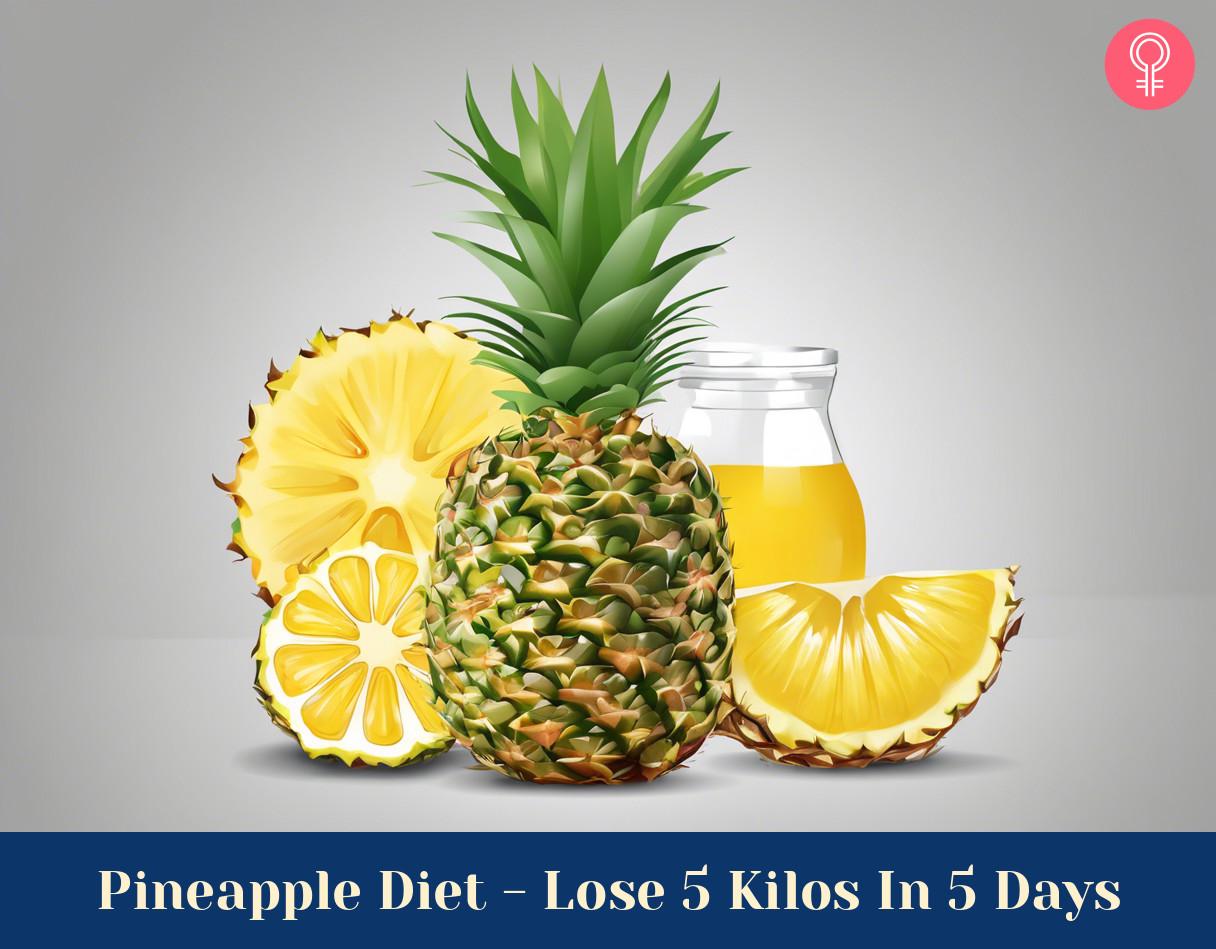 Pineapple Diet Lose 5 Kilos In 5 Days