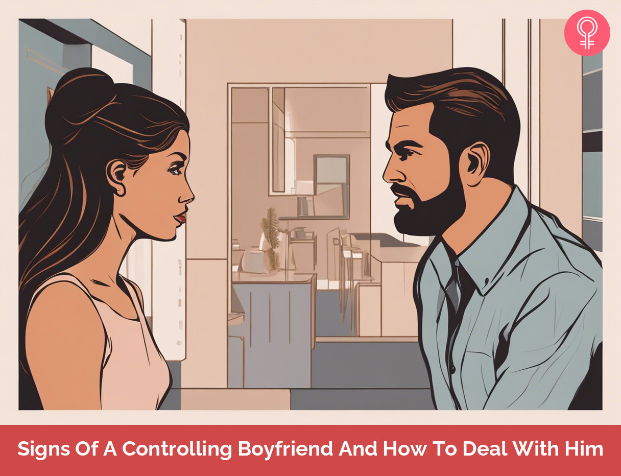 10 Signs Of A Controlling Boyfriend - How To Tell If He's Controlling
