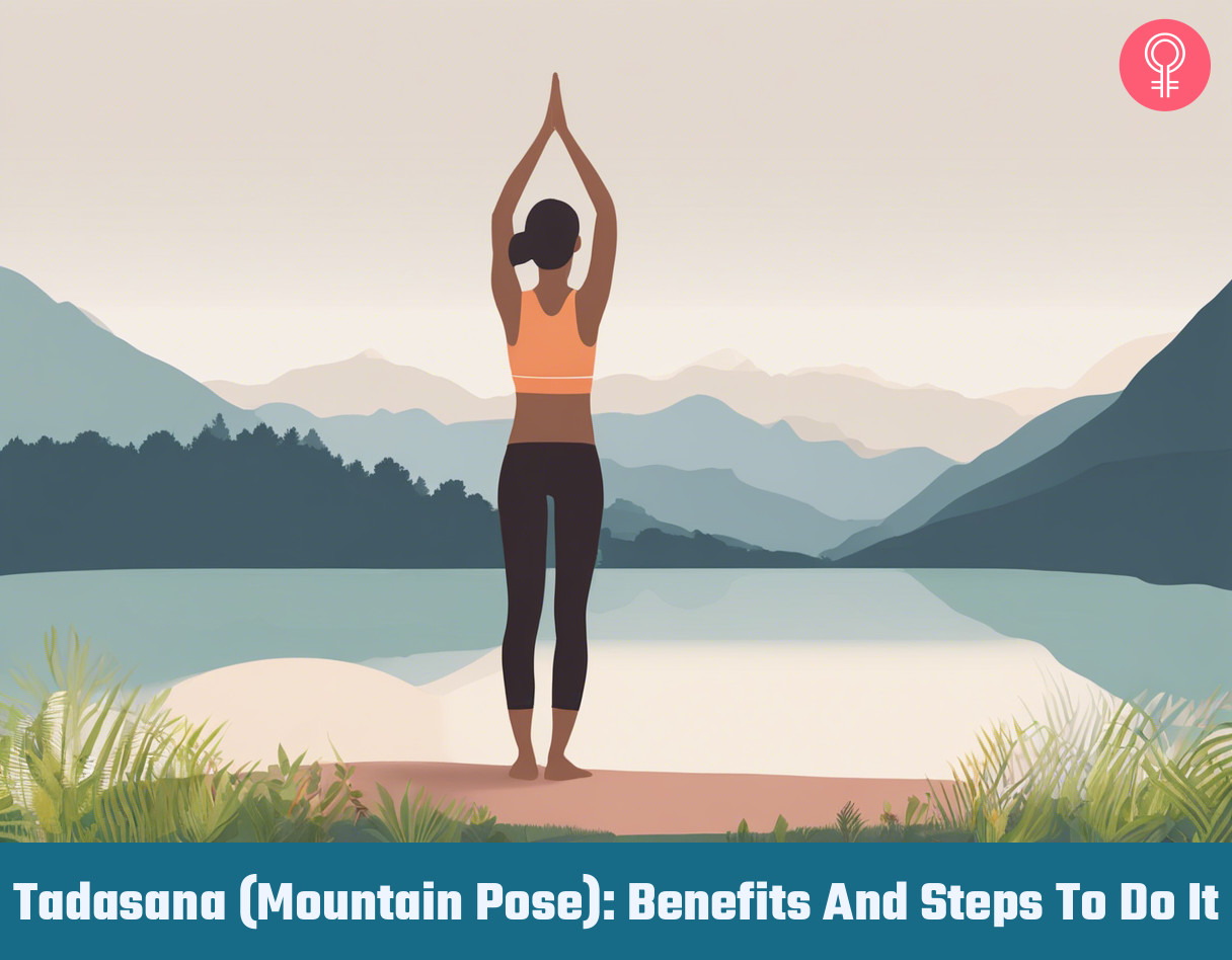 Learn The Mountain Pose - Tadasana | Mountain pose, Mountain pose yoga, Yoga  for beginners